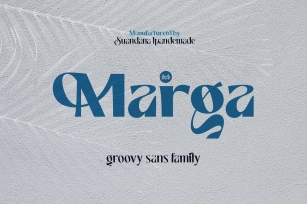Marga - Groovy Sans Family Font Download