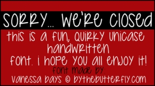 Sorry... We're Closed Font Download