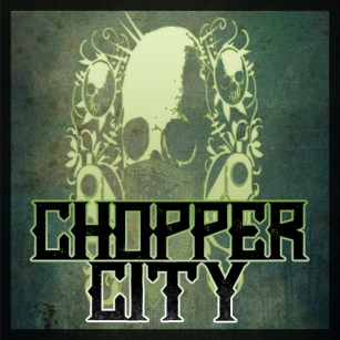 Chopper City Font Download