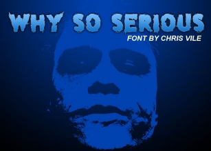 Why so serious Font Download