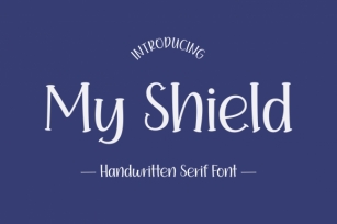 My Shield Font Download