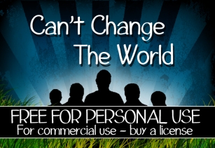 CF Cant Change The World Font Download