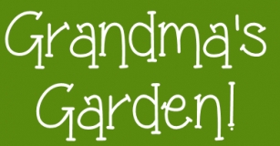 Grandma's Garde Font Download