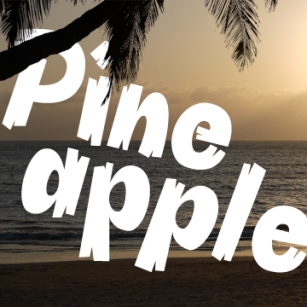 Pineapple Dem Font Download