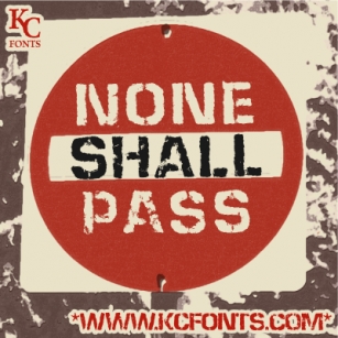 None Shall Pass Font Download