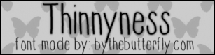Thinnyness Font Download