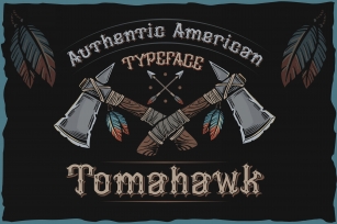 Tomahawk - american authentic font Font Download