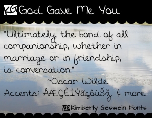 KG God Gave Me You Font Download