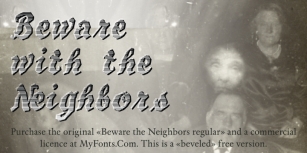 Beware The Neighboors Shadow Font Download