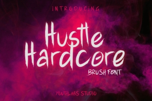 Hustle Hardcore - Brush Font Font Download