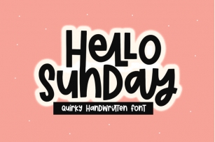 Hello Sunday - Fun Handwritten Font Font Download