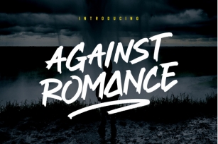 Against Romance Brush Font Font Download