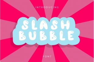 Slash Bubble Font Download