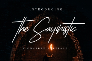 The Sayinistic Signature Font Font Download