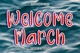 Welcome March Font Download