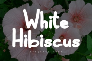 White Hibiscus Font Download