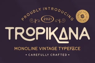 Tropikana Monoline Vintage Typeface Font Download