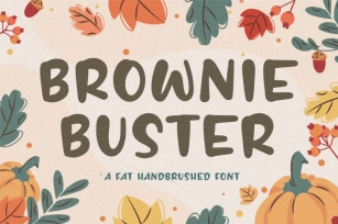BROWNIE BUSTER Fat Handbrushed Font Font Download