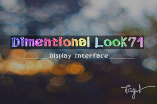 Dimensional Look71 Font Download
