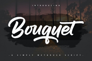 Bouquet | A Simpely Wetbrush Script Font Download