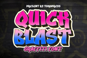 Quick Blast - Bold Graffiti font Font Download