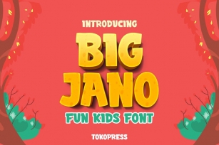 Big Jano - Kids font Font Download