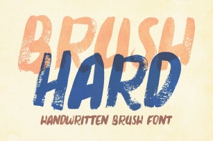 Brush Hard - Handwritten Font Font Download