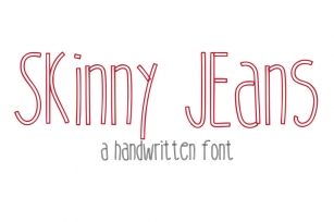 Skinny Jeans - handwritten skinny font Font Download