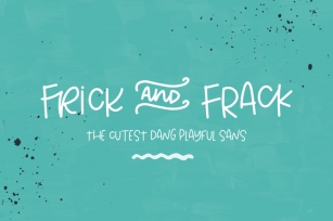 Frick and Frack Sans Font Download