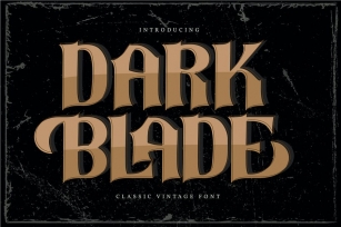 Dark Blade | Classic Vintage Font Font Download