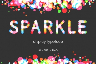SPARKLE vector display typeface Font Download