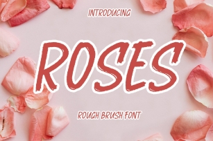 ROSES brush Font Download