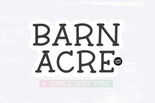 BARN ACRE Farmhouse Serif Font Download