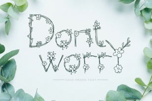 Dont Worry Hand Drawn Font Download