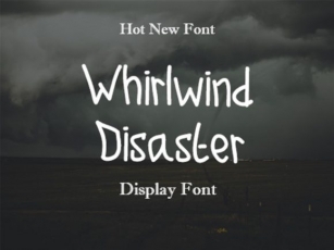 Whirlwind Disaster Font Download