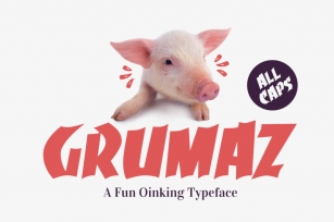 Grumaz - A Free Oinking Display Font Font Download