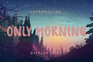 Only Morning Font Download