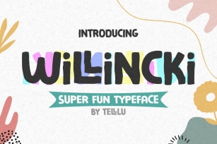 Willincki - A Quirky & Playful Typeface Font Download