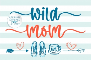 Wild mom- A swashes handritten with doodle Font Download