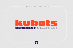Kubots - Blackest & Lightest Font Download