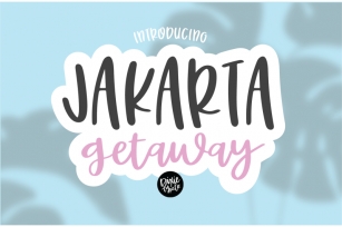 JAKARTA GETAWAY Hand Lettered Font Font Download