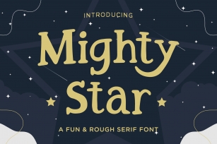 Mighty Star a Fun and Rough Serif Font Download