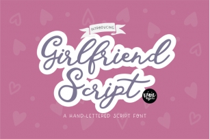 GIRLFRIEND a Hand Lettered Script Font Font Download