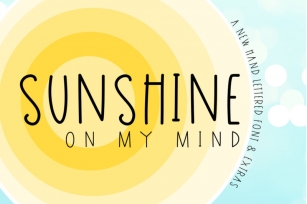 Sunshine on My Mind & Extras Font Download