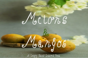 Melons & Mangos - Hand Lettered Font Font Download
