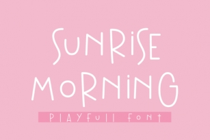 Sunrise Morning Font Download