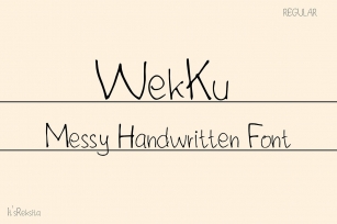WekKu Messy Handwritten Font Download