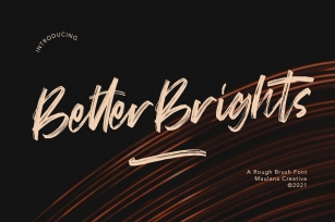 Better Brights Brush Font Download