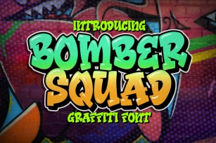 Bomber Squad Graffiti Font Font Download