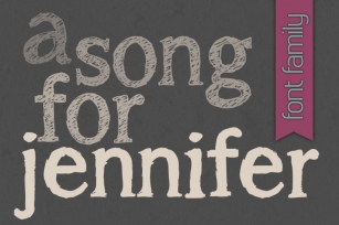 A Song for Jennifer Font Family Font Download